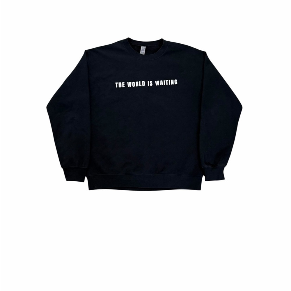 The World Is Waiting Sweatshirt